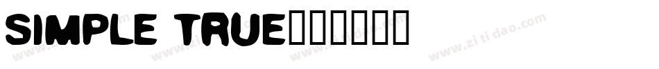 Simple true字体转换